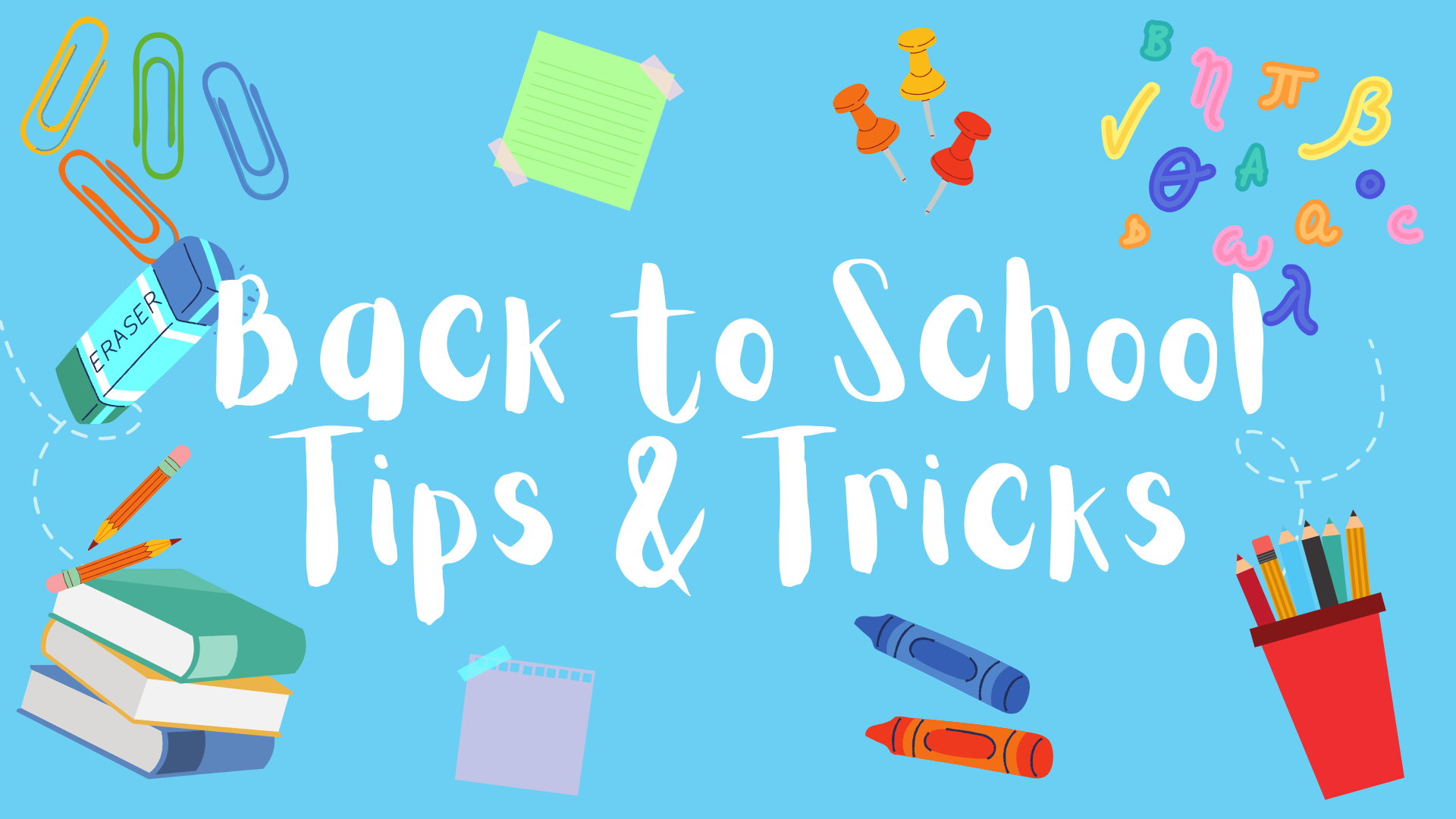 Back-to-School Season Tips and Tricks